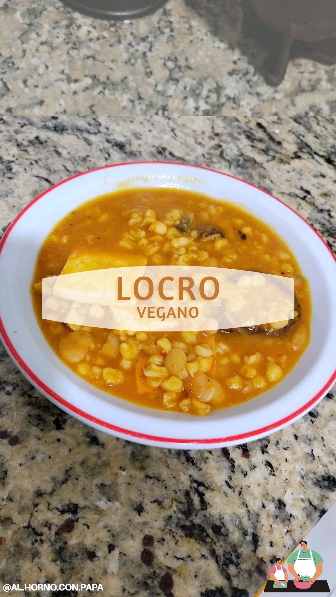 🇦🇷 Locro vegano 🥘 🇦🇷