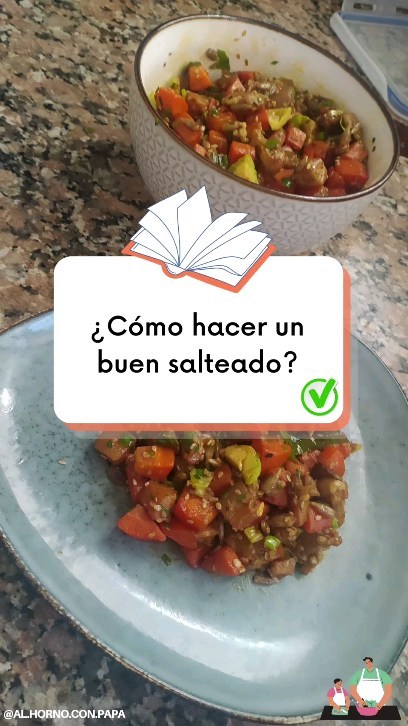 📖 ¿Cómo hacer un buen salteado? 📖