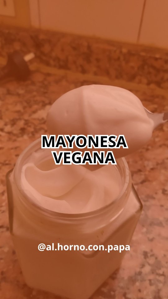 🥗 Mayonesa vegana casera: veganesa 🥗