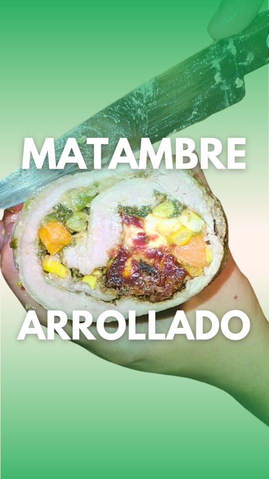 🎄 Matambre arrollado 🎄