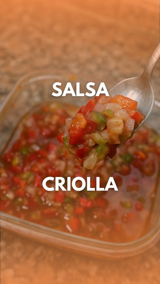 🫑🍅 Salsa Criolla 🧅🍶